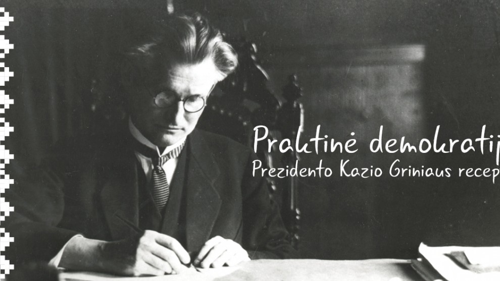 Prezidento Kazio Griniaus receptas