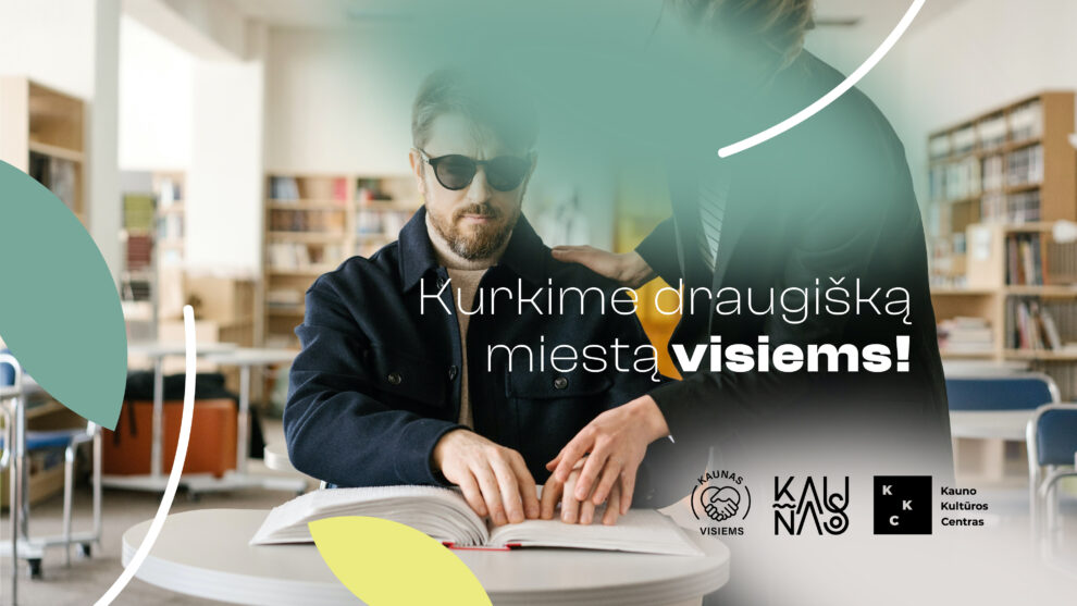 Kaunas visiems