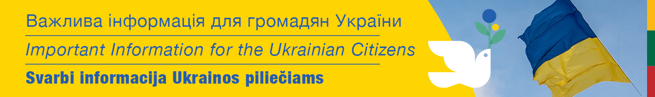 Informacija Ukrainos piliečiams
