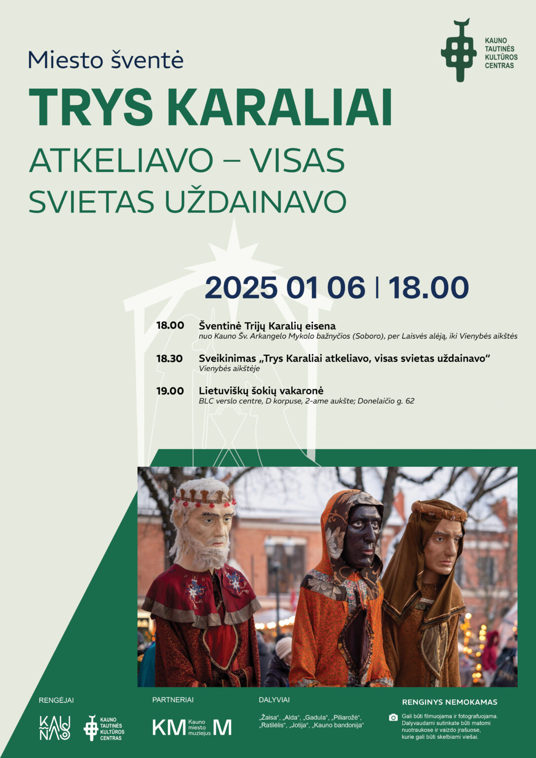 Kauno Miesto Savivaldyb Miesto vent Trys Karaliai