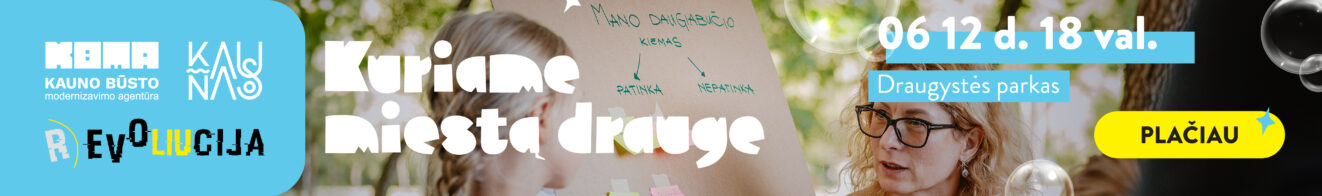 Kuriame miestą drauge!