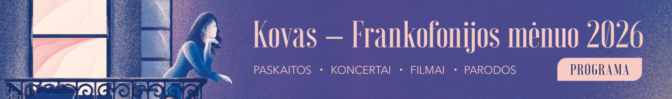 Frankofonijos mėnuo Kaune 2026