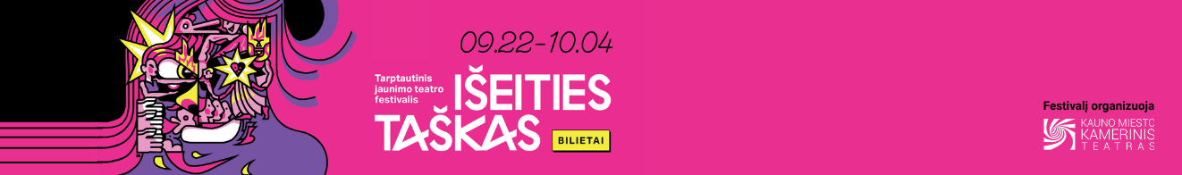 Tarptautinis jaunimo teatro festivalis „Išeities taškas“